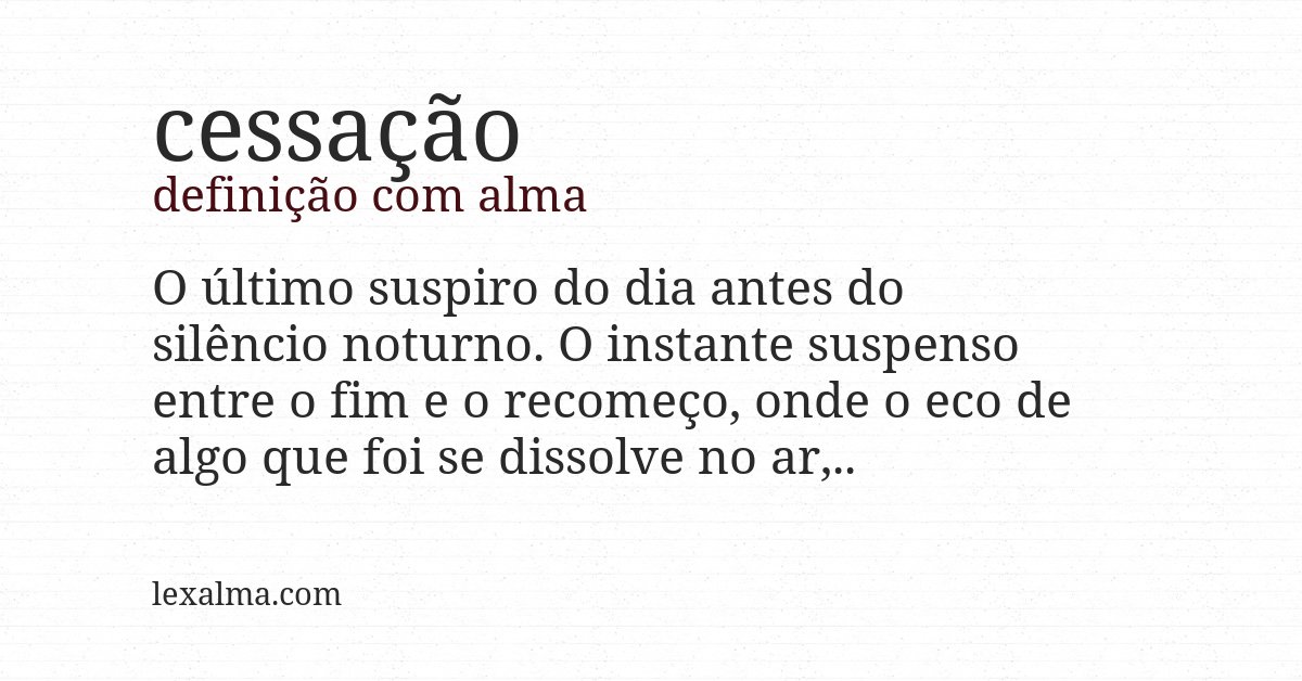 Definição com alma de cessação