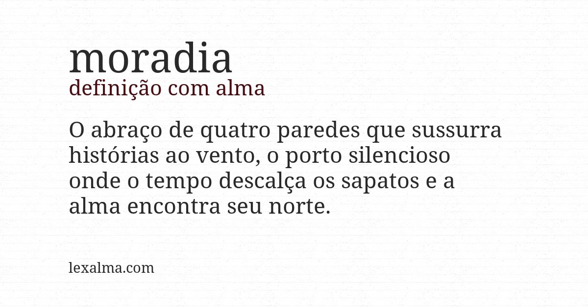 Definição com alma de moradia