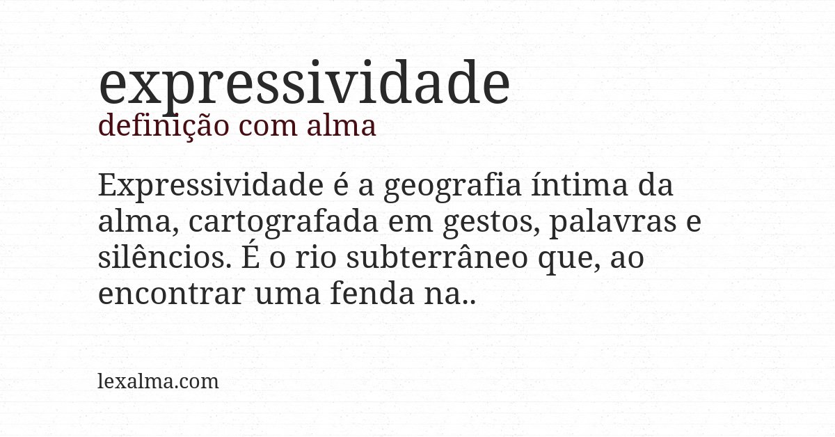 Definição com alma de expressividade