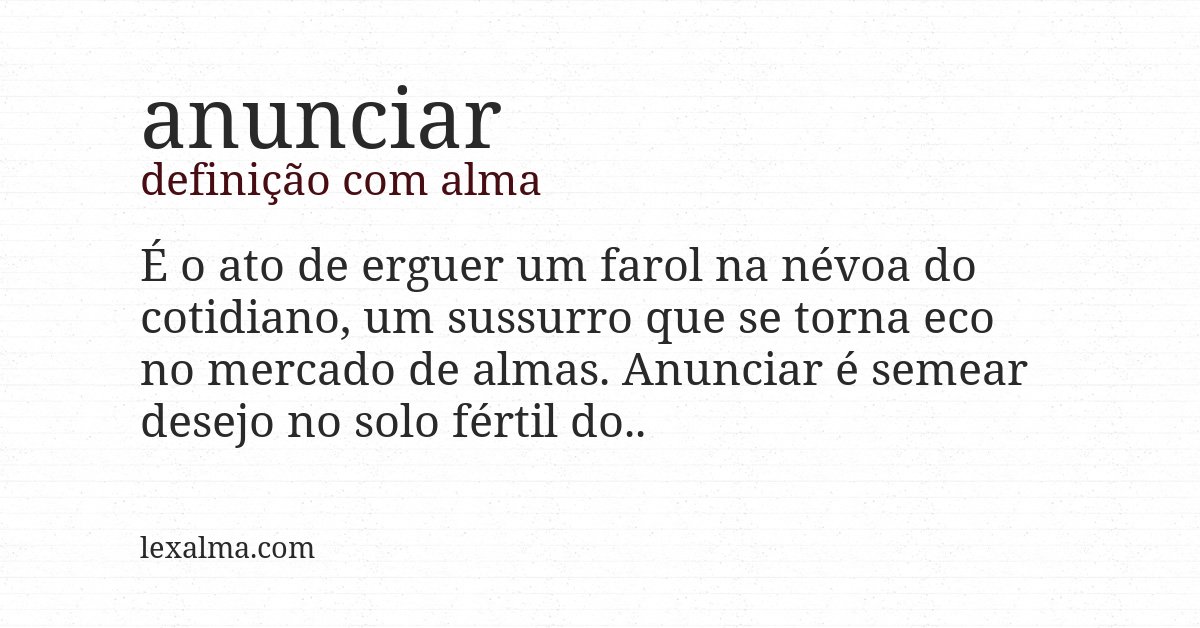 Definição com alma de anunciar