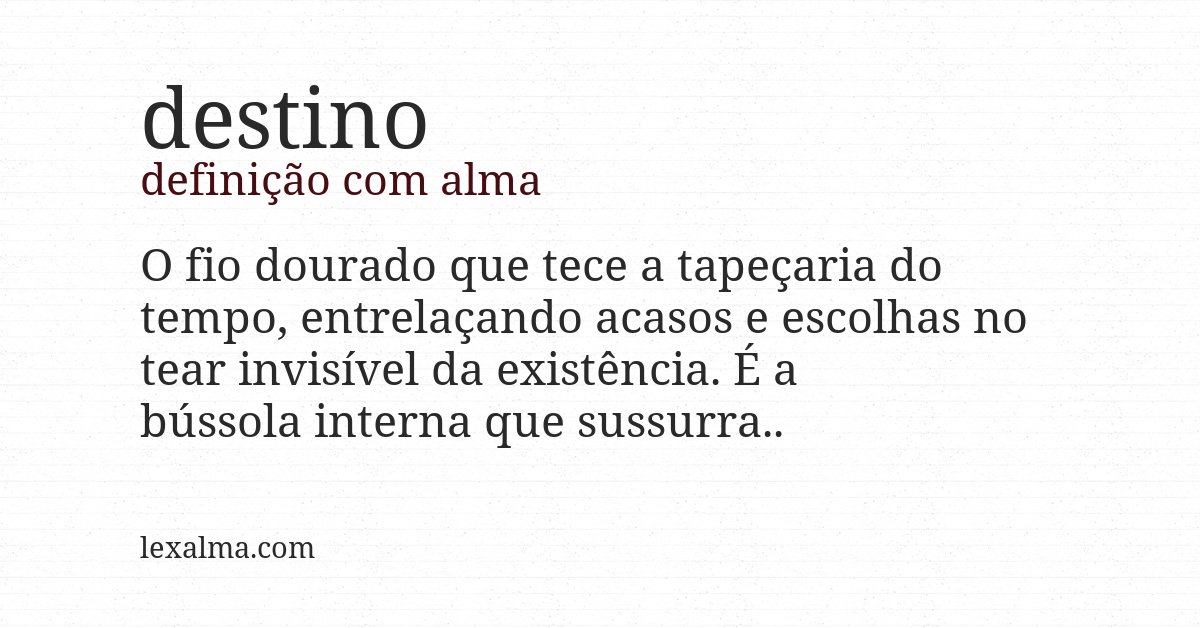 Definição com alma de destino