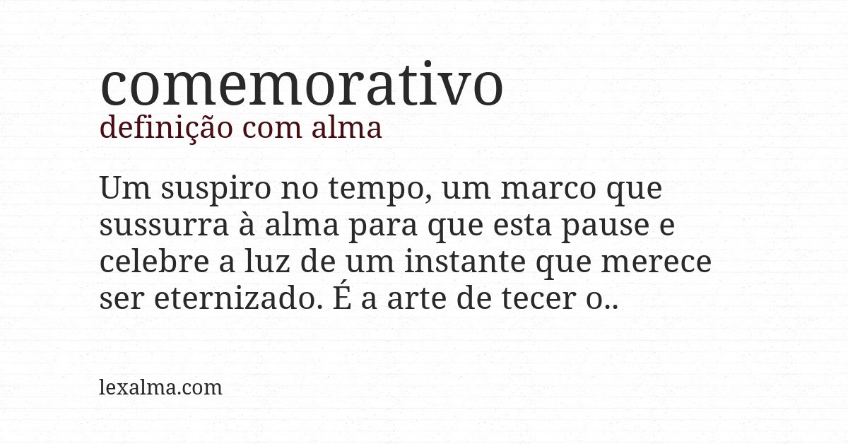 Definição com alma de comemorativo