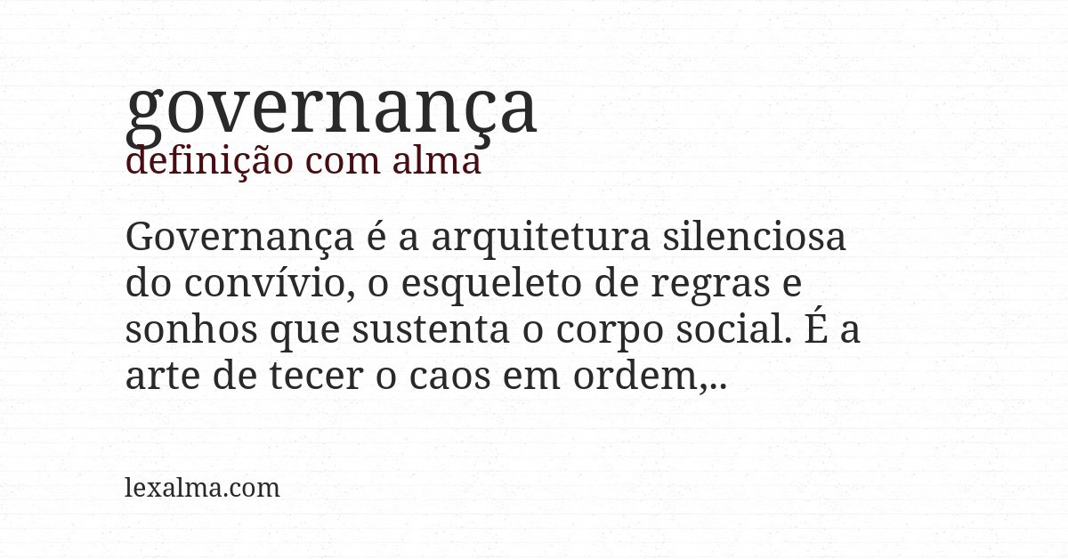 Definição com alma de governança