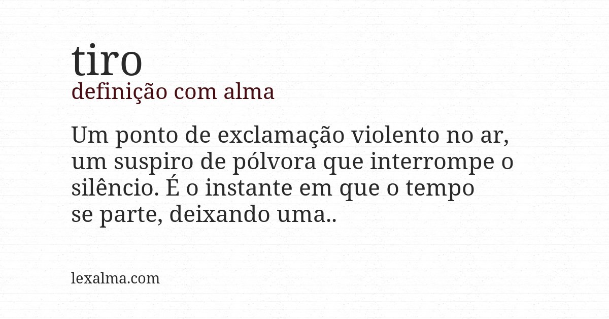 Definição com alma de tiro