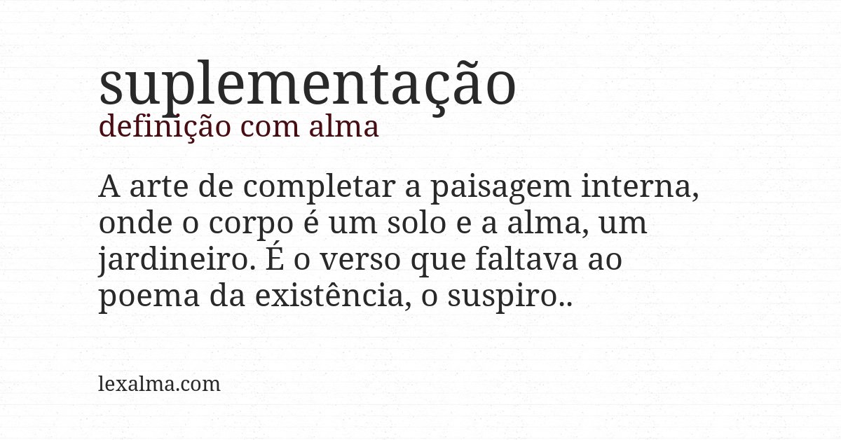 Definição com alma de suplementação