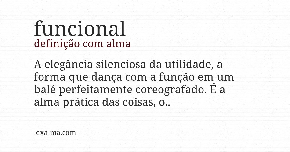 Definição com alma de funcional