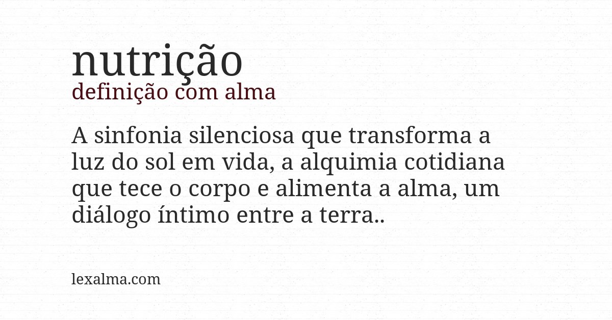 Definição com alma de nutrição