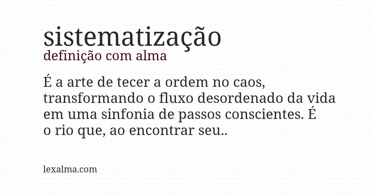 Definição com alma de sistematização