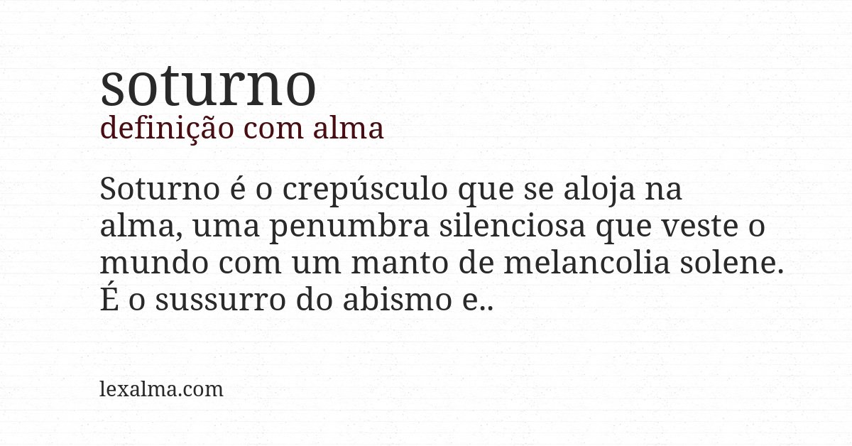 Definição com alma de soturno