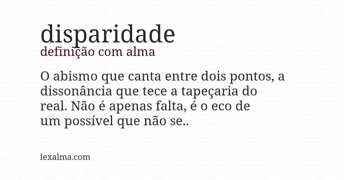 Definição com alma de disparidade