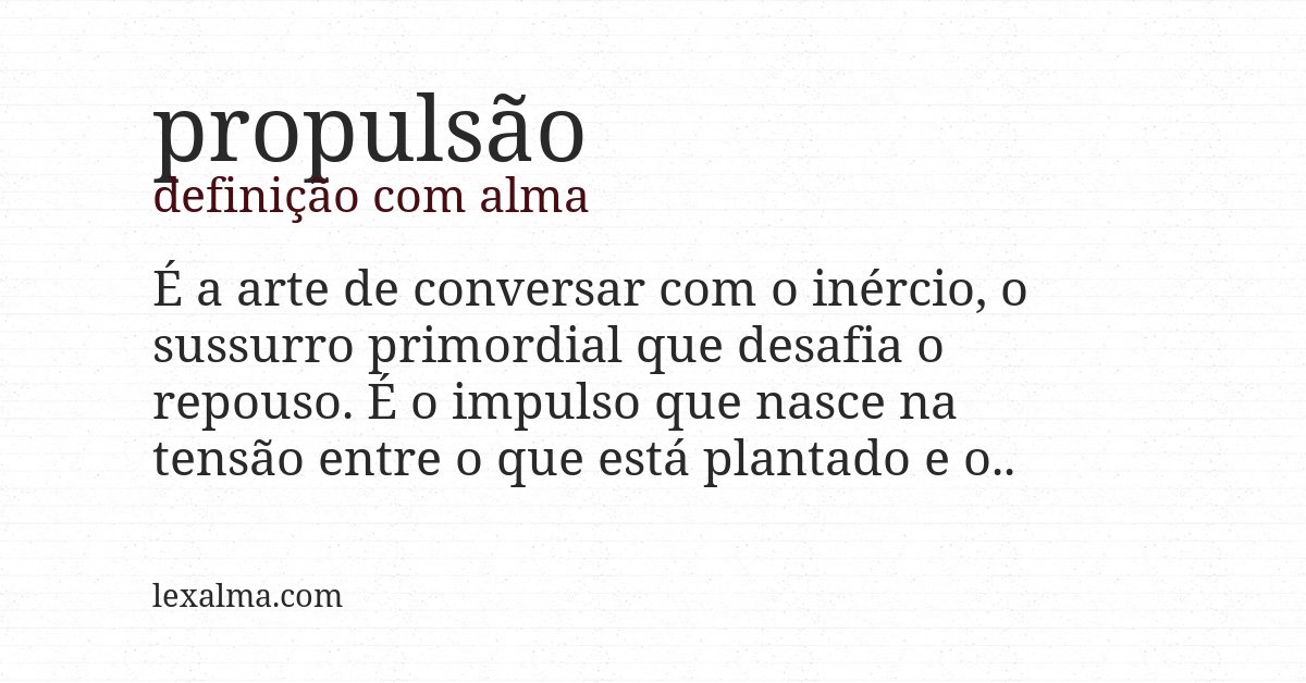 Definição com alma de propulsão