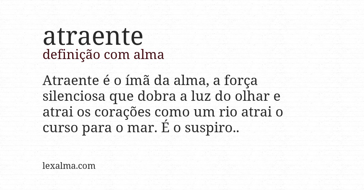 Definição com alma de atraente