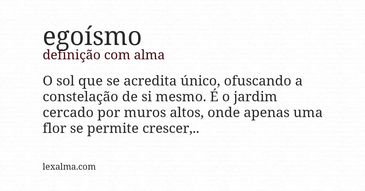 Definição com alma de egoísmo