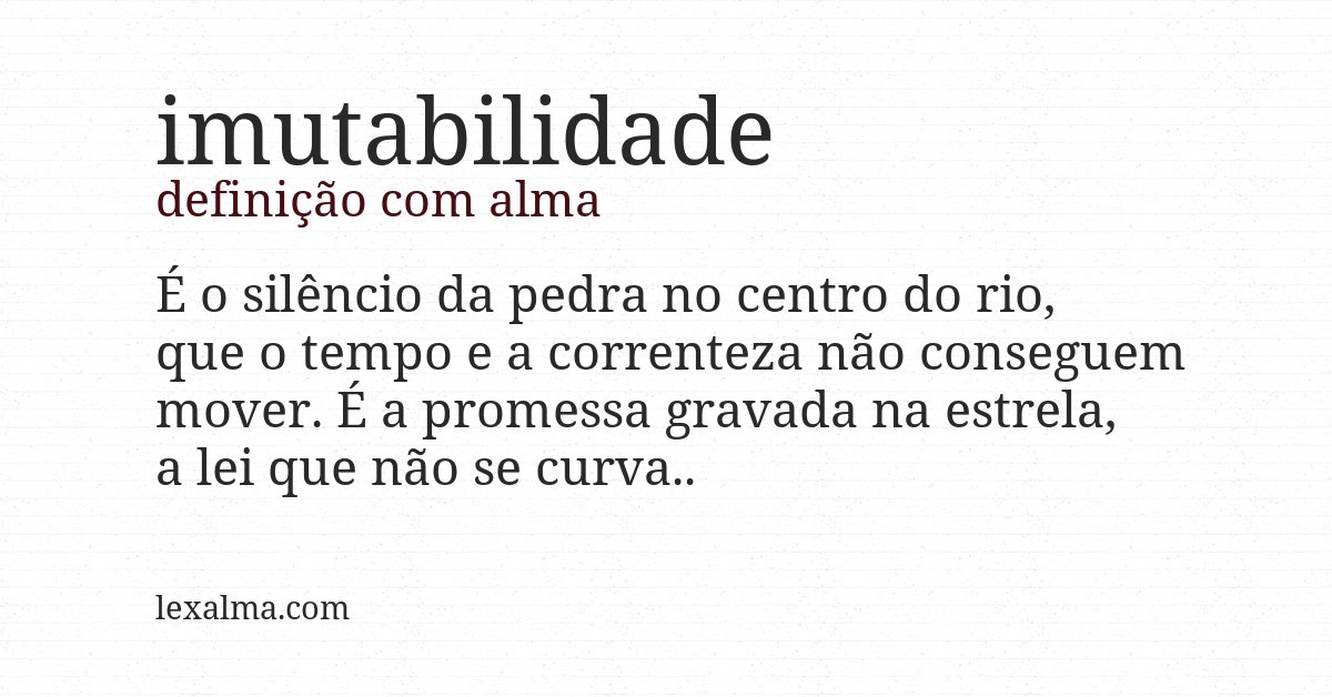 Definição com alma de imutabilidade