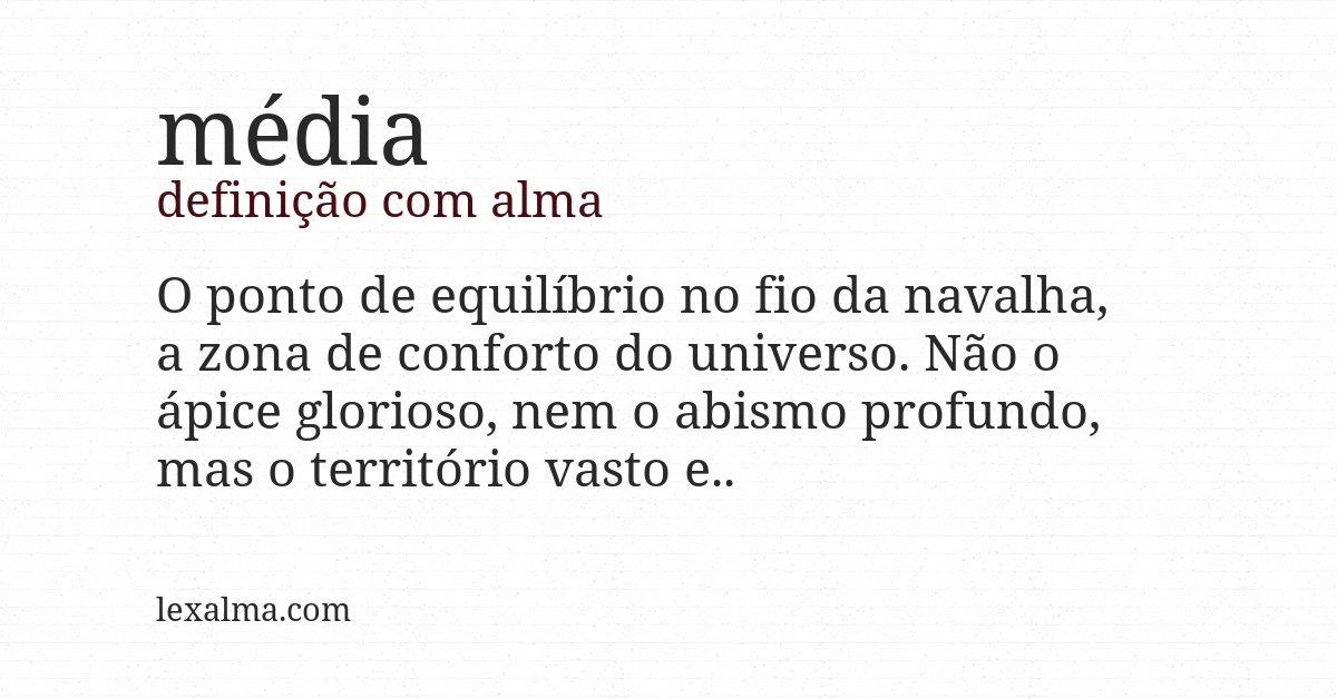 Definição com alma de média