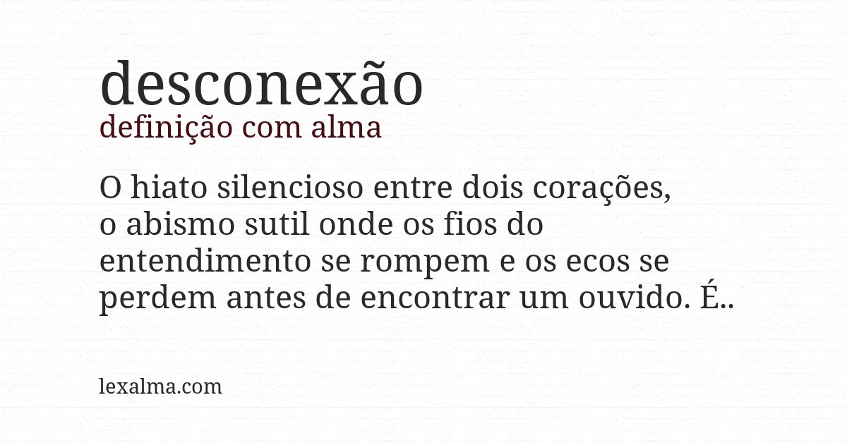 Definição com alma de desconexão