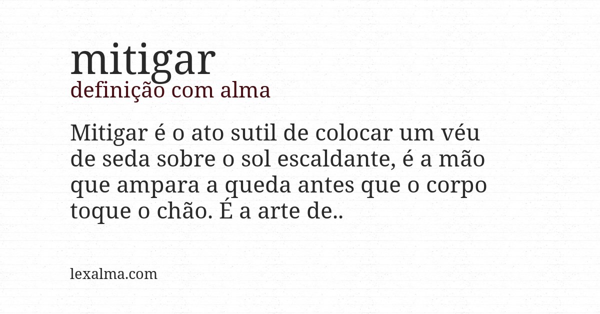 Definição com alma de mitigar