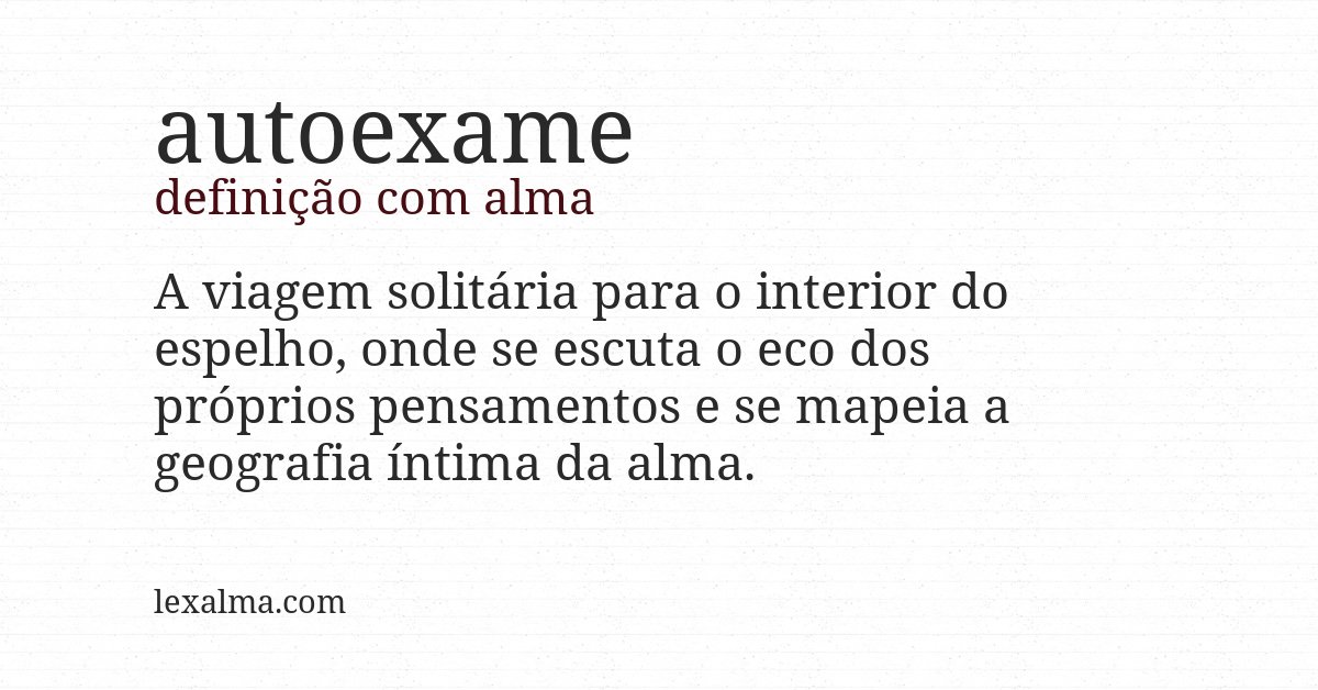 Definição com alma de autoexame