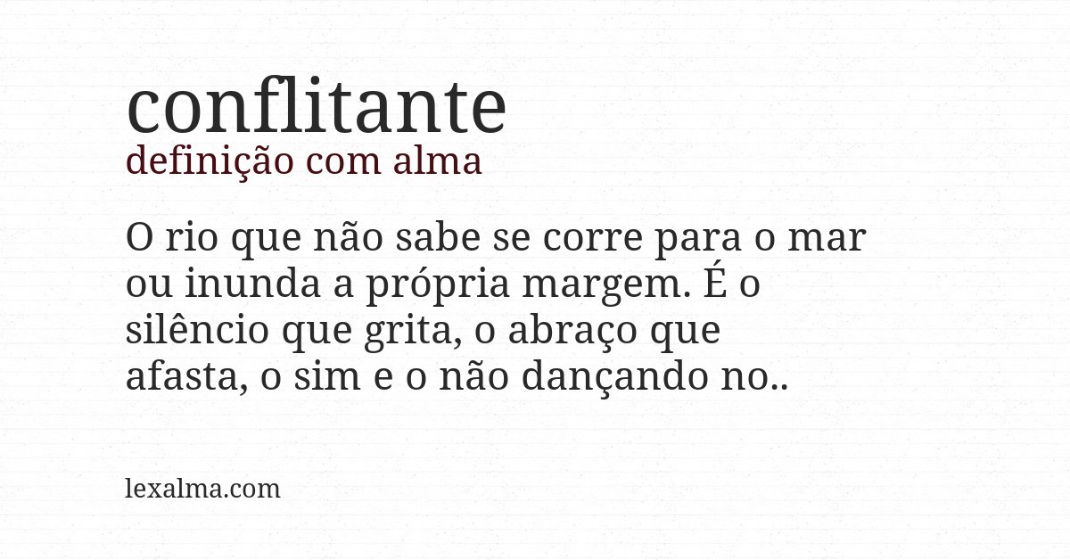 Definição com alma de conflitante