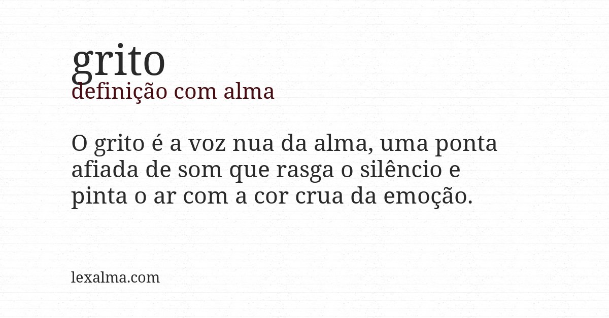 Definição com alma de grito