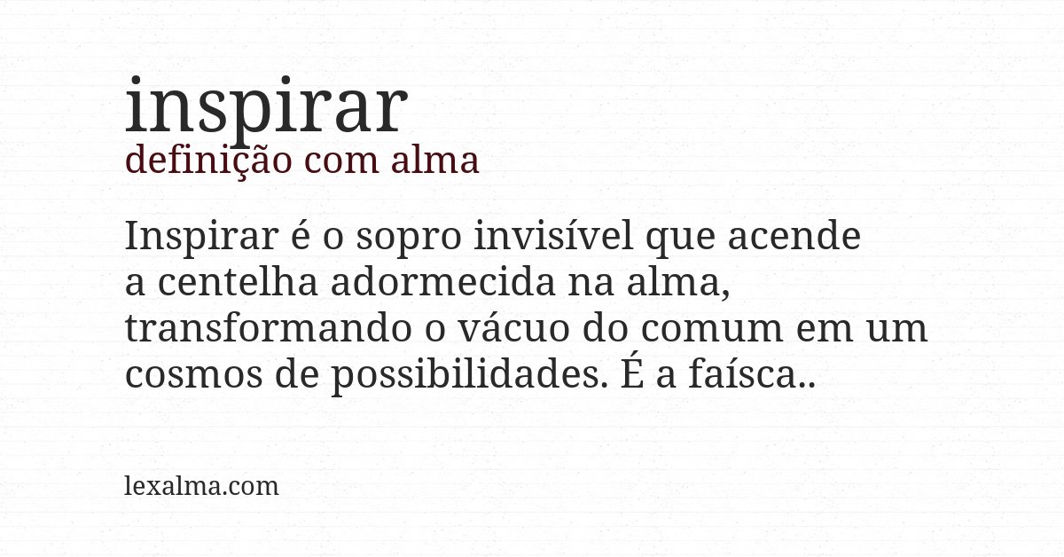 Definição com alma de inspirar