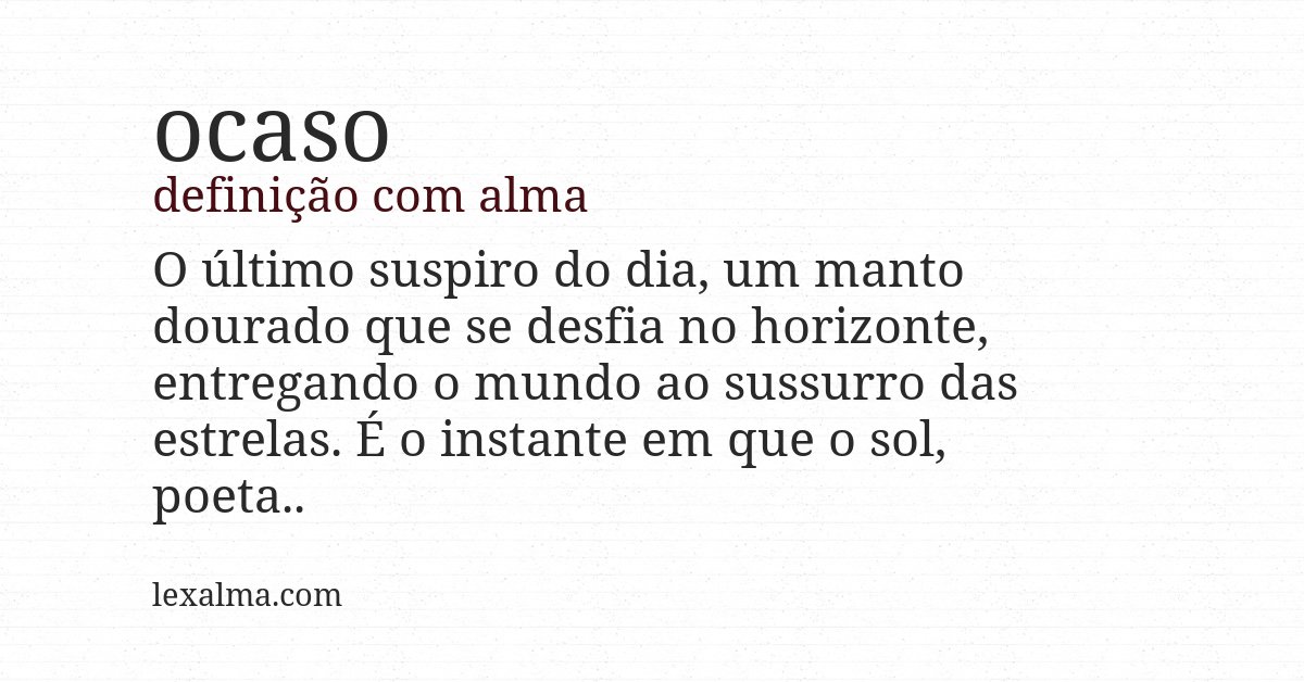 Definição com alma de ocaso