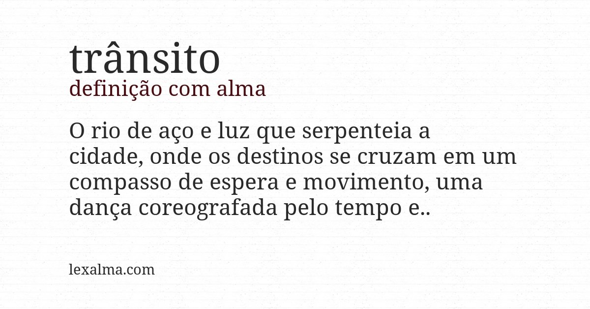 Definição com alma de trânsito
