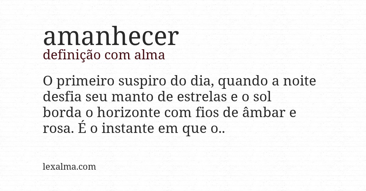 Definição com alma de amanhecer
