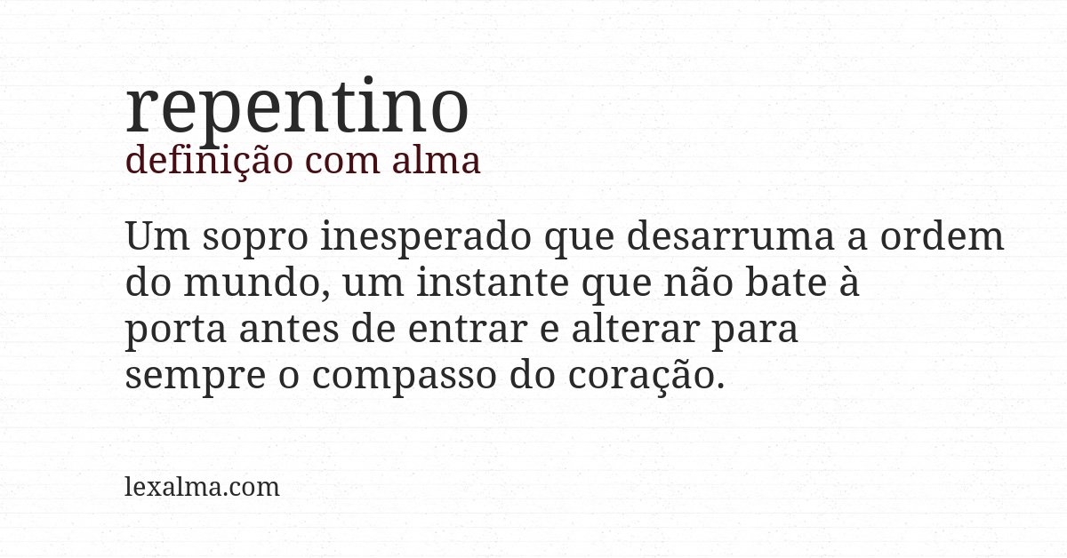 Definição com alma de repentino