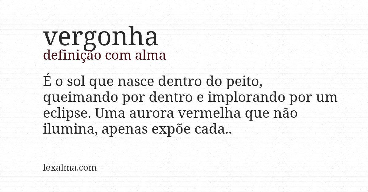 Definição com alma de vergonha