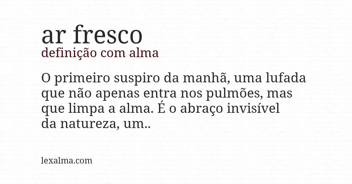 Definição com alma de ar fresco