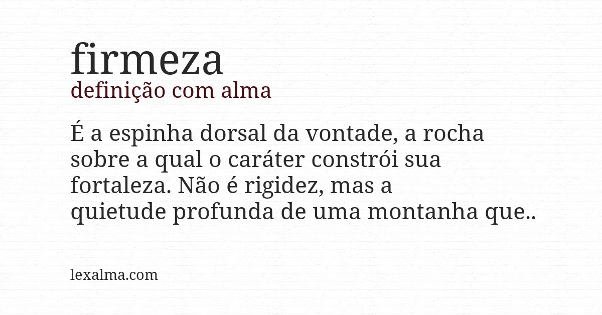 Definição com alma de firmeza