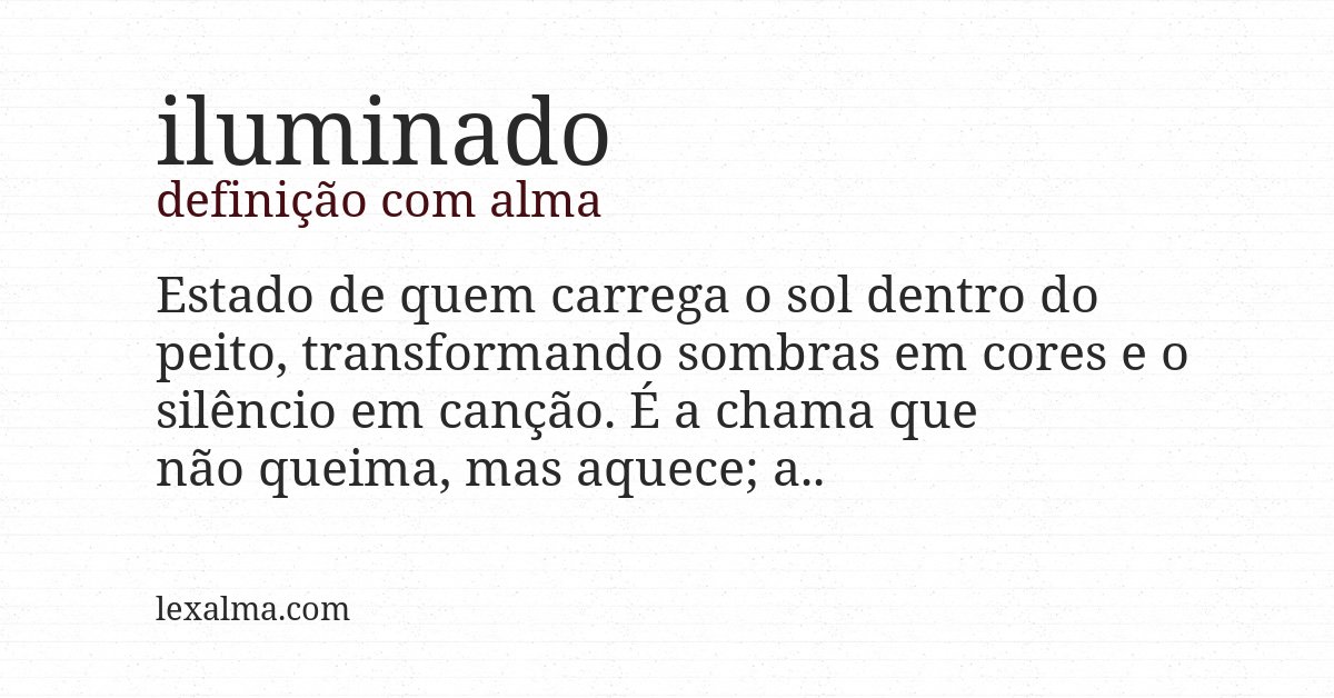 Definição com alma de iluminado