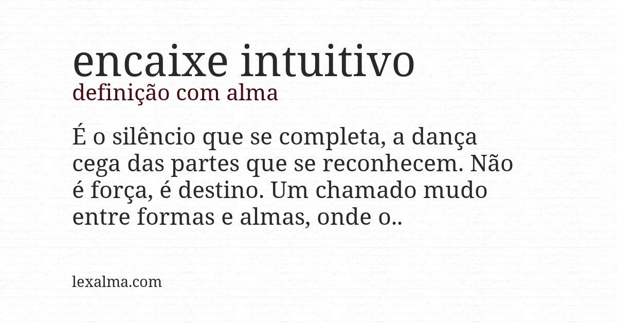 Definição com alma de encaixe intuitivo