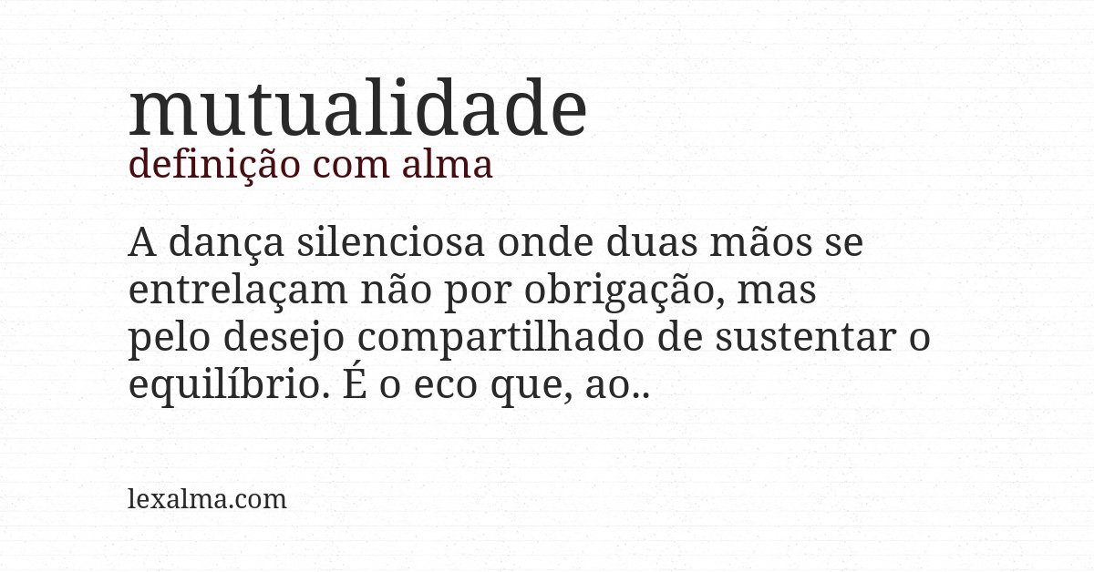 Definição com alma de mutualidade