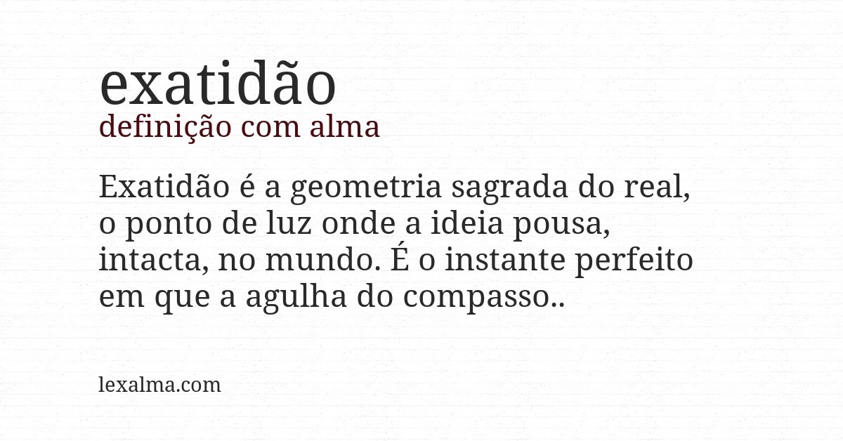 Definição com alma de exatidão