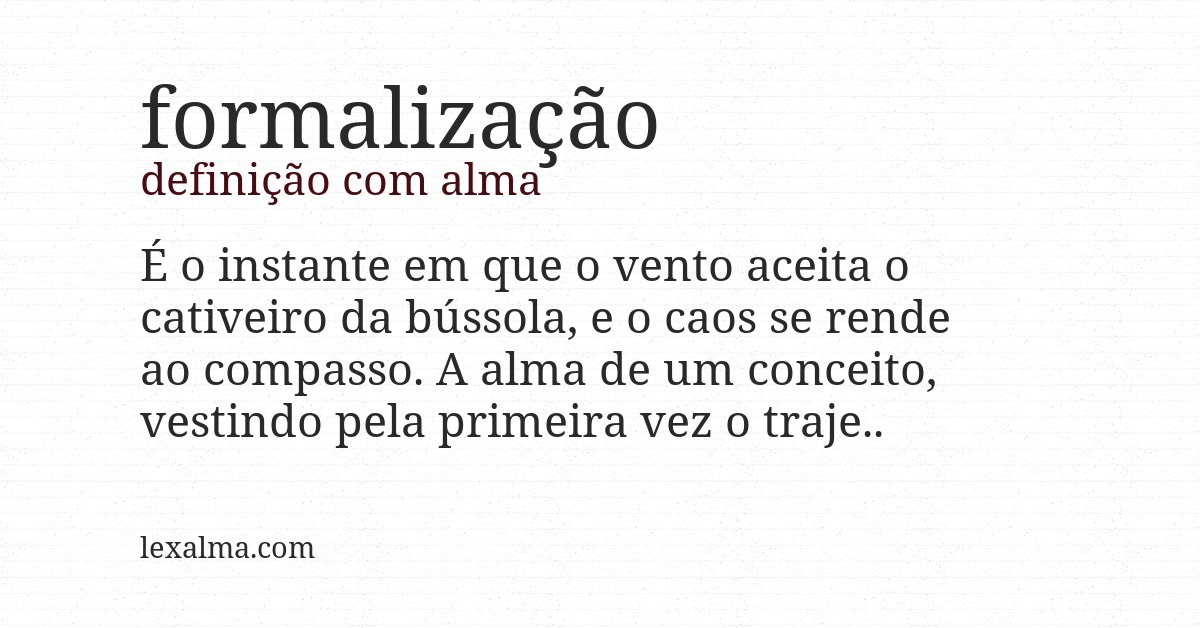 Definição com alma de formalização