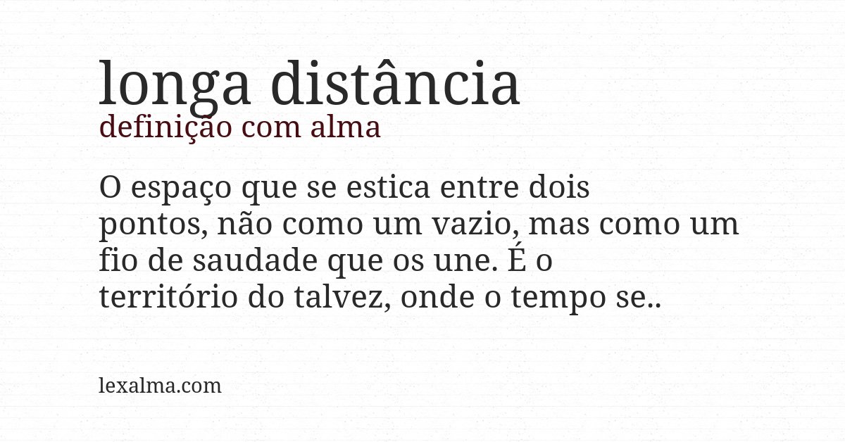 Definição com alma de longa distância