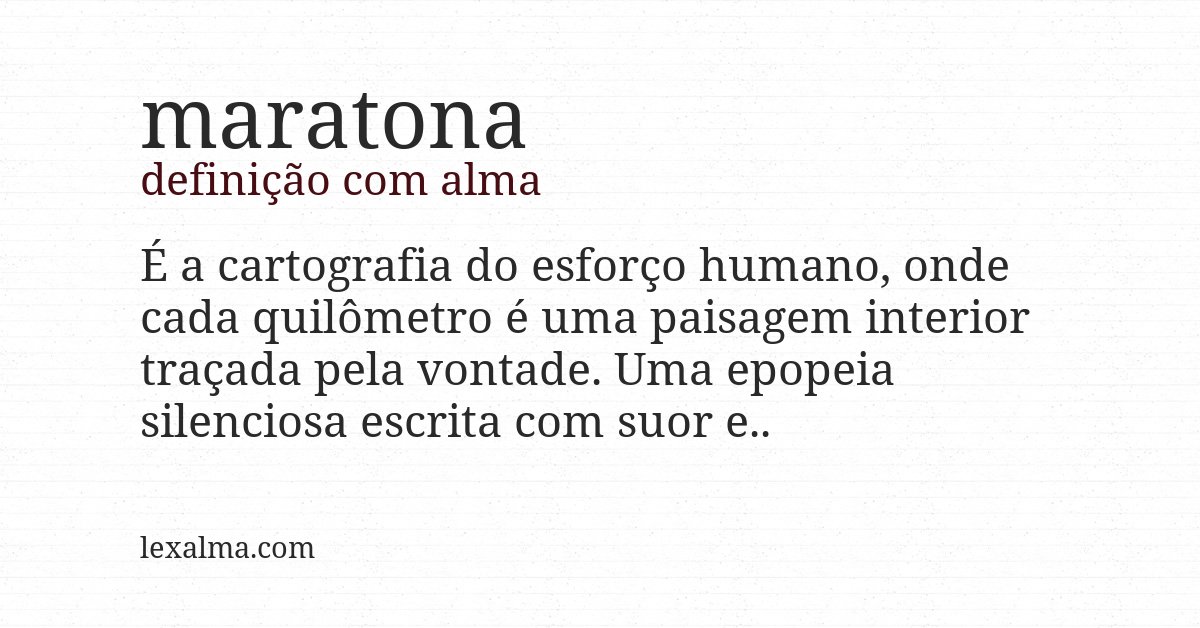 Definição com alma de maratona
