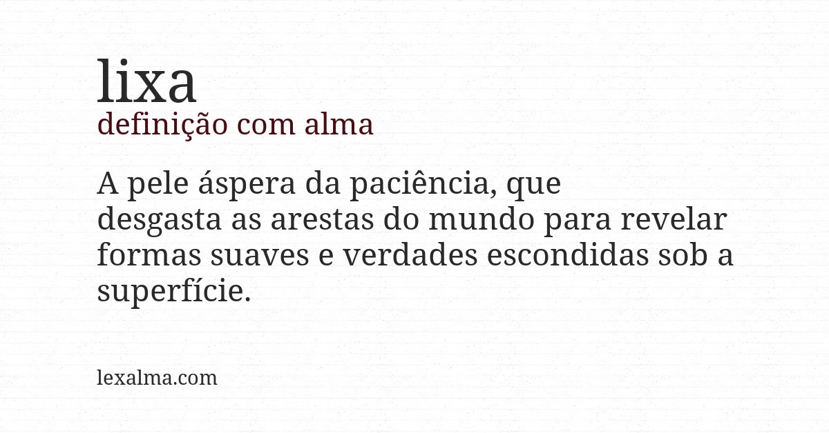 Definição com alma de lixa
