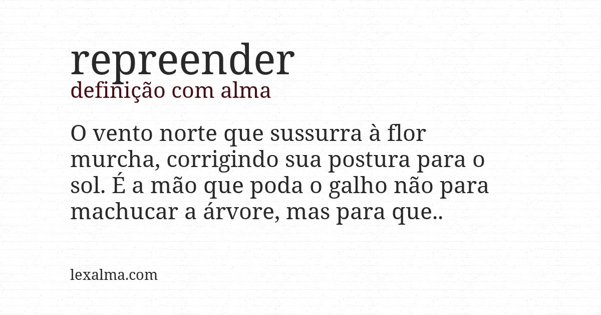 Definição com alma de repreender