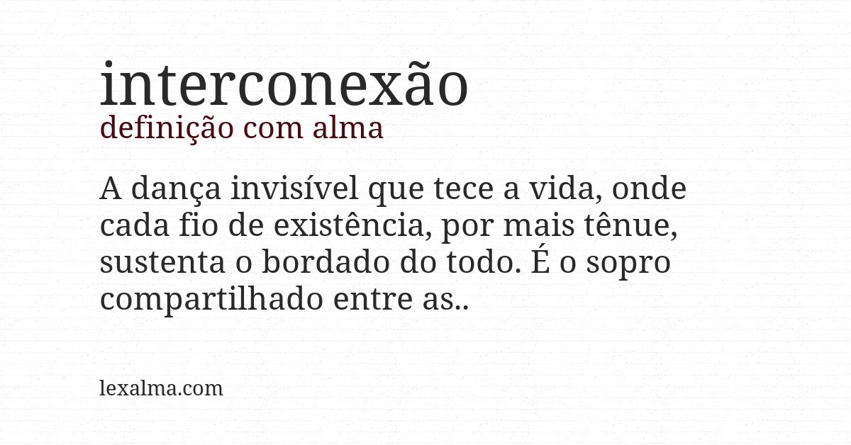 Definição com alma de interconexão