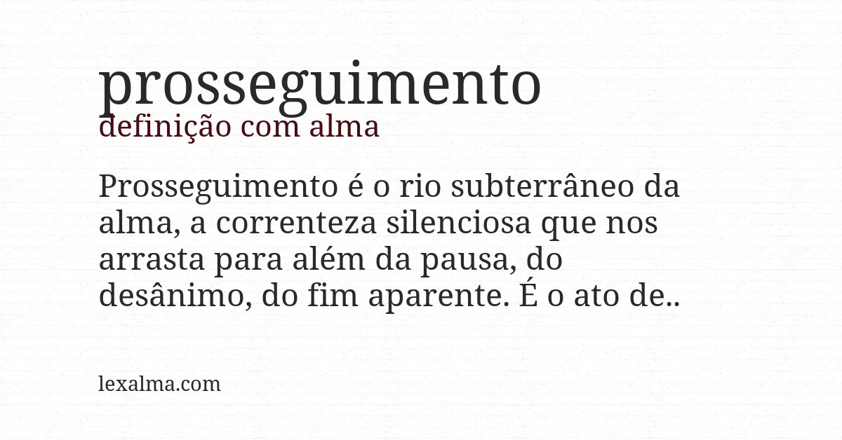 Definição com alma de prosseguimento