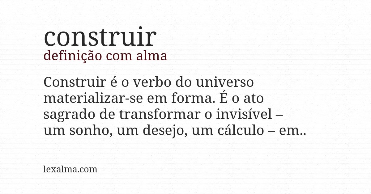 Definição com alma de construir