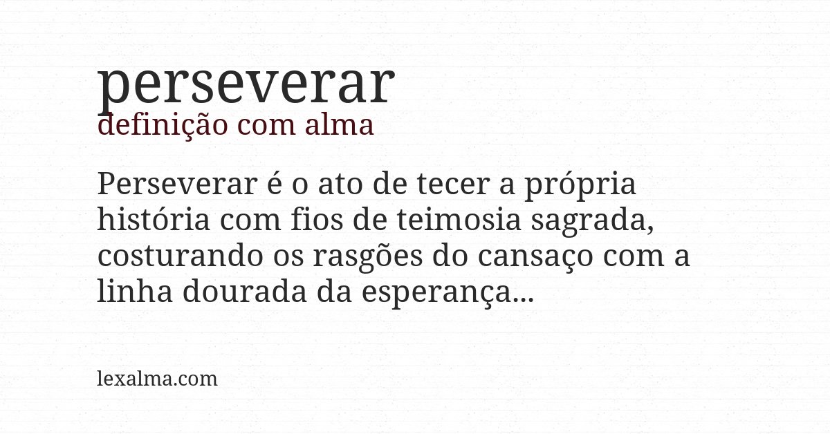 Definição com alma de perseverar