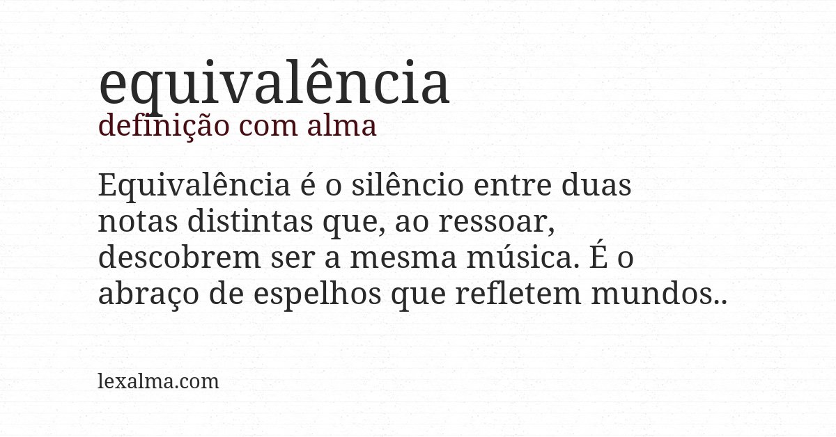 Definição com alma de equivalência