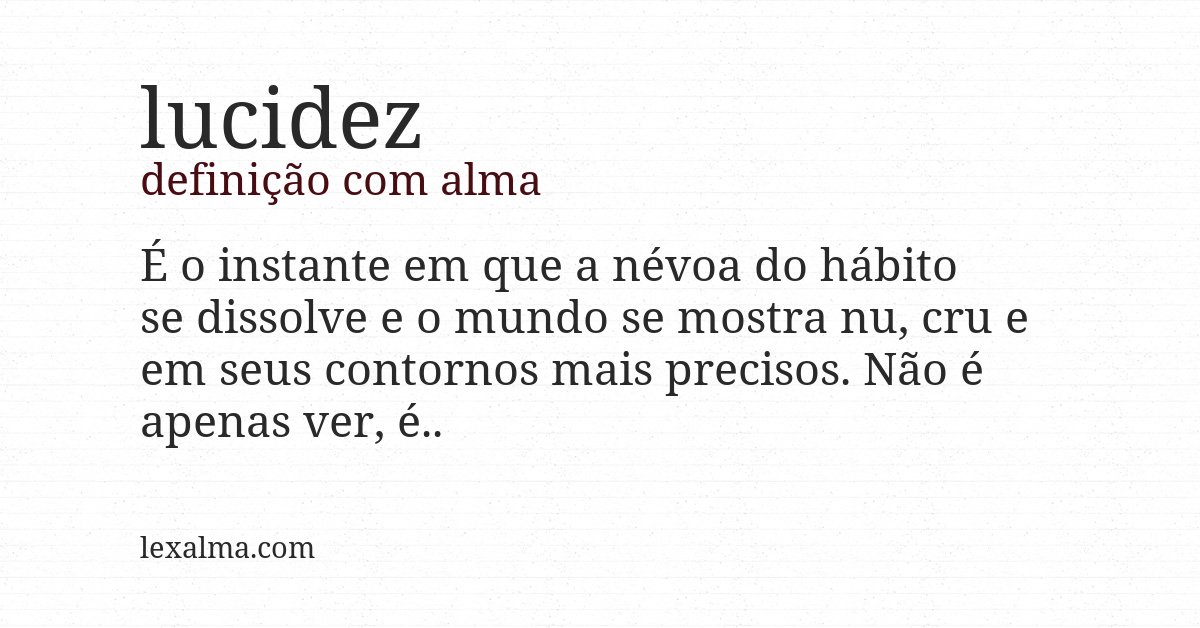 Definição com alma de lucidez