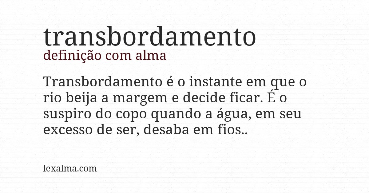Definição com alma de transbordamento