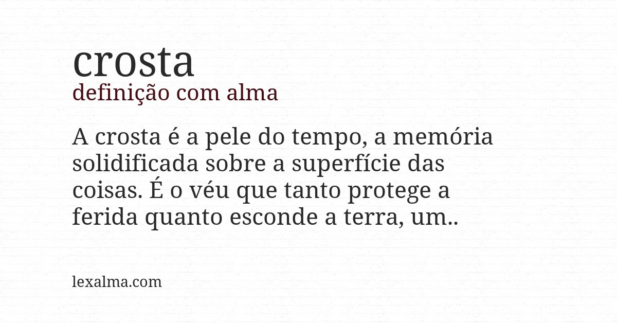Definição com alma de crosta
