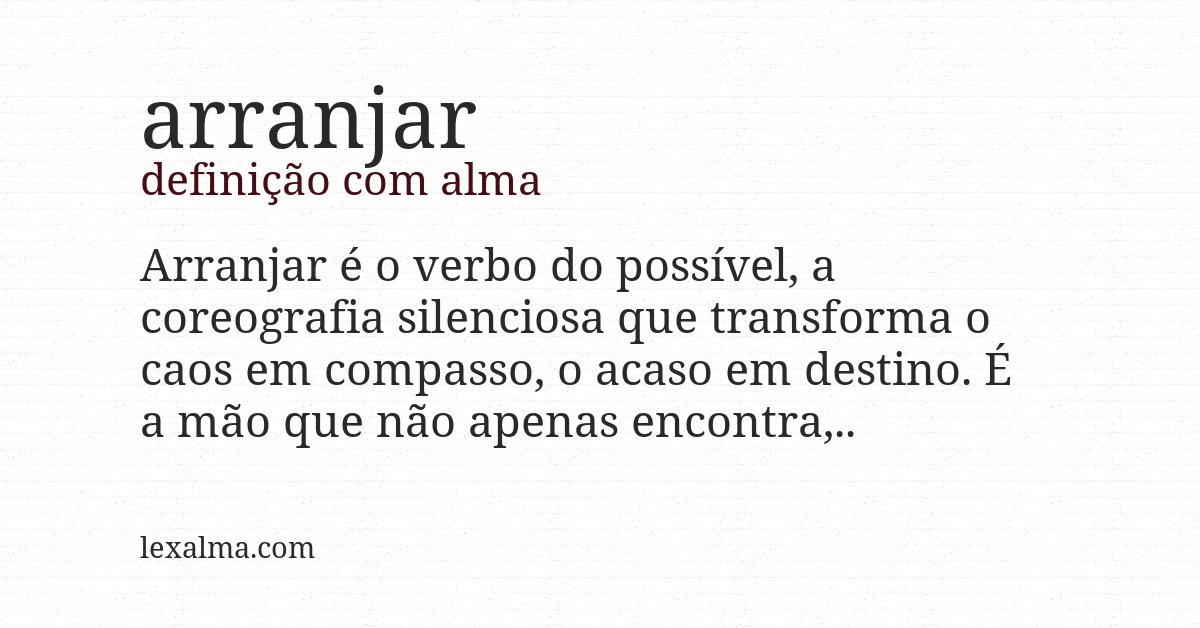 Definição com alma de arranjar